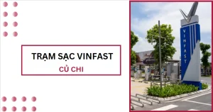 tram sac vinfast cu chi