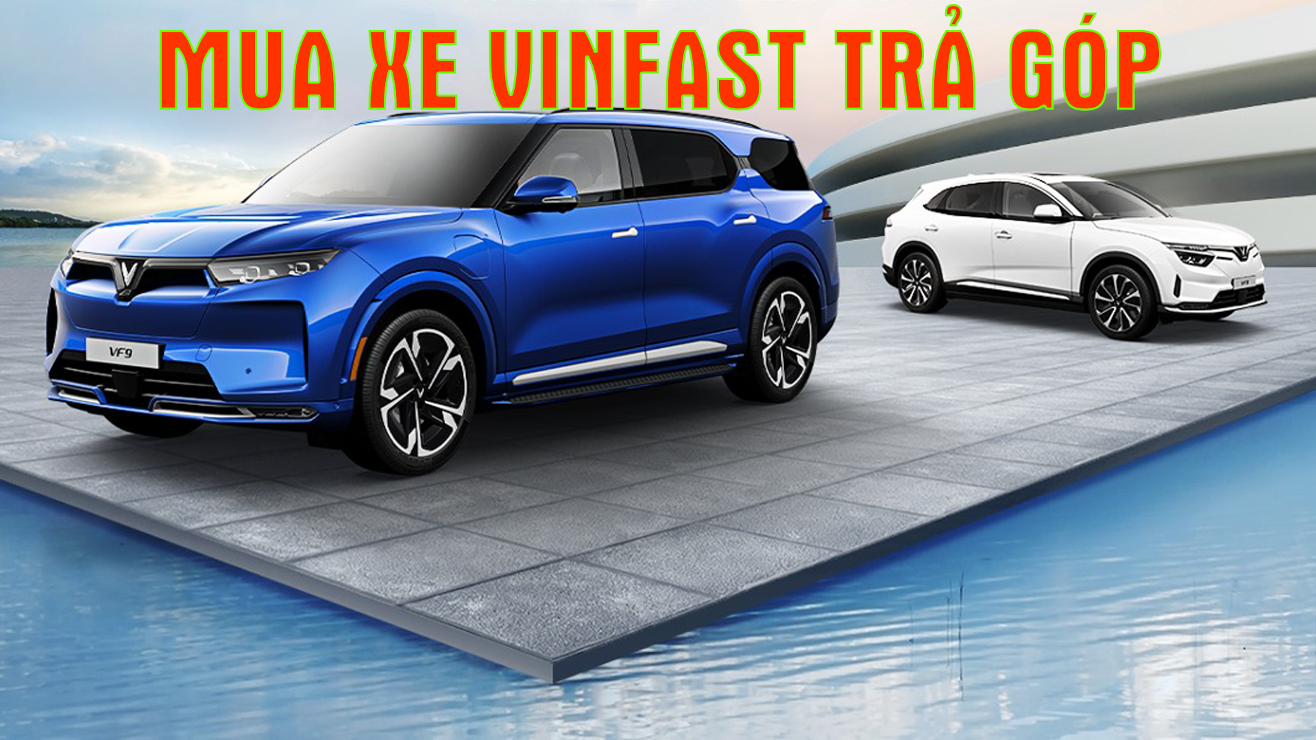 mua xe vinfast trả góp